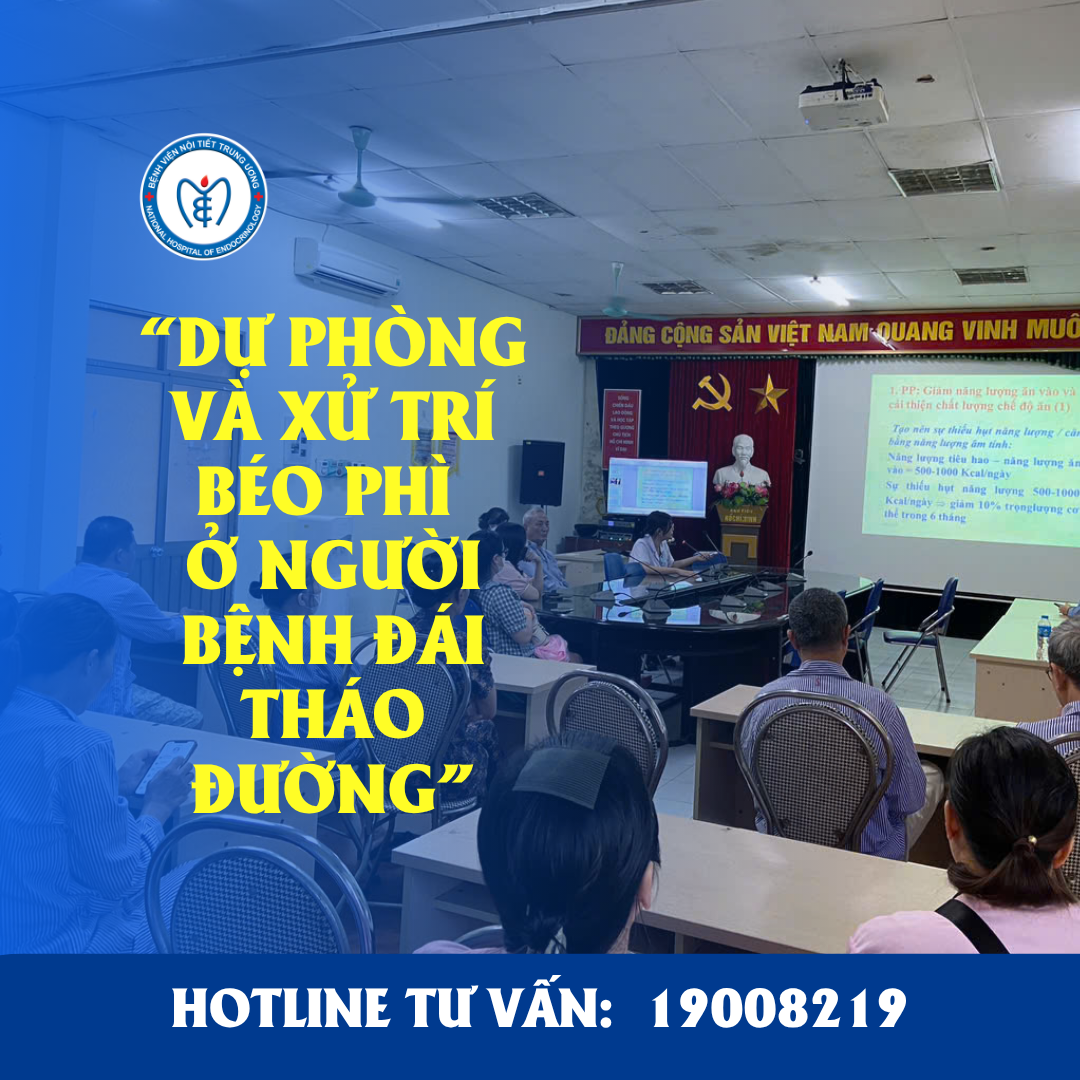 Bệnh viện Nội tiết Trung ương đã tổ chức buổi giáo dục sức khỏe với chủ đề: “Dự phòng và xử trí béo phì ở người bệnh đái tháo đường”