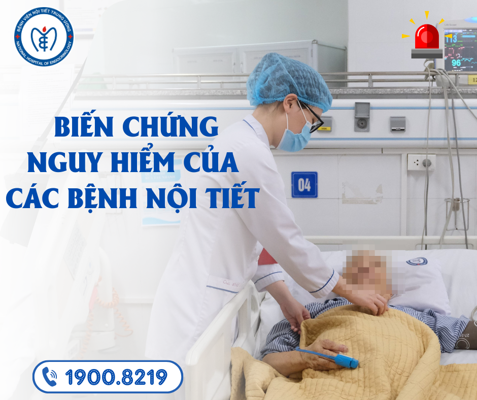 Biến chứng nguy hiểm của các bệnh nội tiết