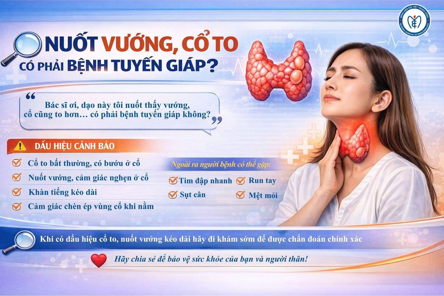 Nuốt vướng, cổ to có phải bệnh tuyến giáp? Khi nào cần đi khám?